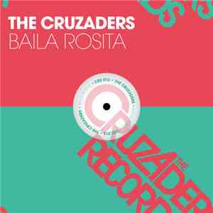 The Cruzaders - Baila Rosita