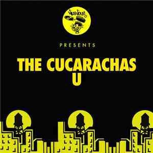 The Cucarachas  - U