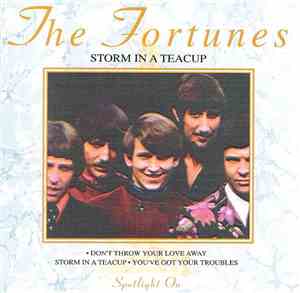 The Fortunes - Storm In A Teacup