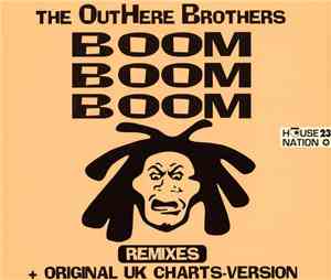 The Outhere Brothers - Boom Boom Boom (Remixes + Original UK Charts Version ...