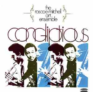 The Roscoe Mitchell Art Ensemble - Congliptious