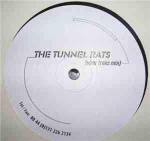 The Tunnel Rats - The Tunnel Rats (Uber Tranz Mix)
