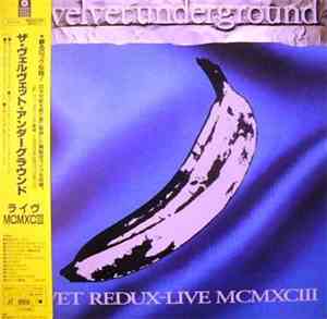 The Velvet Underground - Velvet Redux Live MCMXCIII