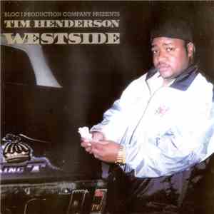 Tim Henderson - Westside