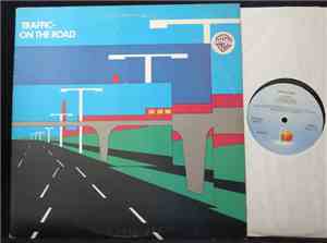 Traffic - On The Road