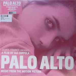 Various - Palo Alto (Music From The Motion Picture)
