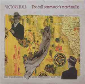 Victory Hall - The Dull Commando's Merchandise