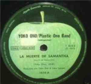 Yoko Ono, The Plastic Ono Band, Elephants Memory - La Muerte De Samantha (D ...