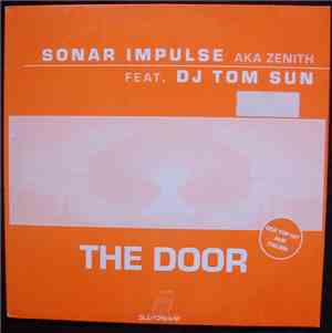Zenith & DJ Tom Sun - The Door