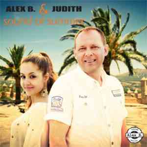 Alex B. & Judith - Sound of Summer