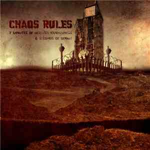 Chaos Rules - 7 Minutes Of Randomness 6 Seconds Of Genius