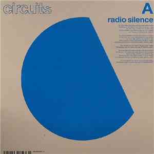 Circuits  - Radio Silence / Half Read Book