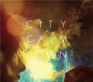 City Calm Down - City Calm Down EP