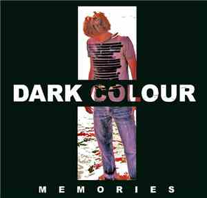 Dark Colour - Memories