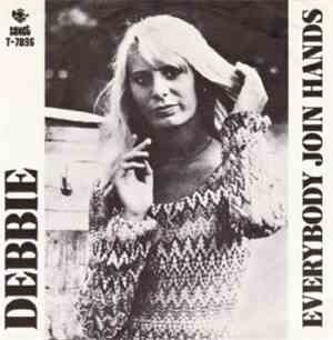 Debbie  - Everybody Join Hands