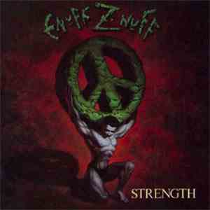 Enuff Z'nuff - Strength