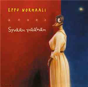 Eppu Normaali - Syvään Päähän