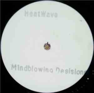 Heatwave - Mind Blowing Decisions