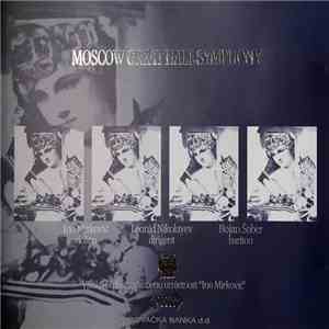 Ino Mirković, Leonid Nikolayev, Boris Šober - Moscow Great Hall Symphony