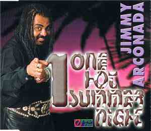 Jimmy Arconada - One Hot Summer Night