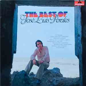 José Luis Perales - The Best Of José Luis Perales