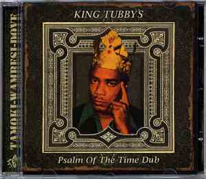 King Tubby's - Psalm Of The Time Dub