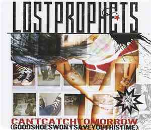 Lostprophets - Can't Catch Tomorrow (CD 2)