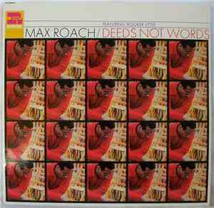 Max Roach Featuring Booker Little - Deeds Not Words