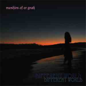 Menhirs Of Er Grah - Different World