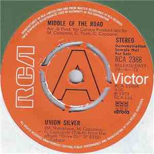 Middle Of The Road - Union Silver