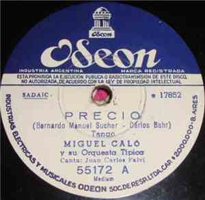 Miguel Caló Y Su Orquesta Típica - Precio / Disco Rayado