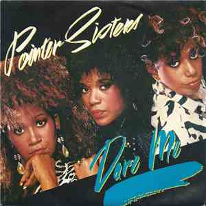 Pointer Sisters - Dare Me