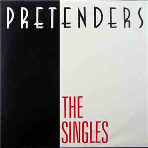 Pretenders - The Singles