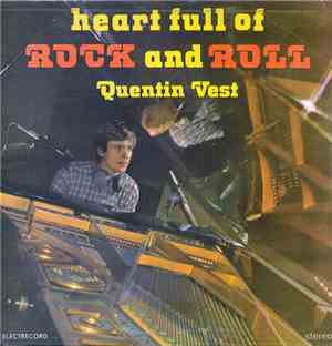 Quentin Vest - Heart Full Of Rock And Roll