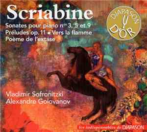 Scriabine, Vladimir Sofronitsky, Alexandre Golovanov - Sonates Pour Piano n ...