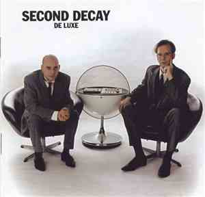 Second Decay - De Luxe