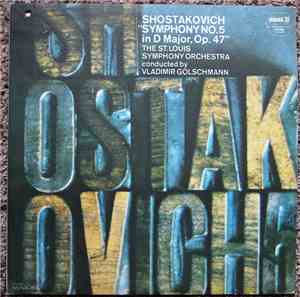 Shostakovich, St. Louis Symphony Orchestra, The, Vladimir Golschmann - Symp ...