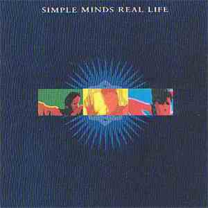 Simple Minds - Real Life