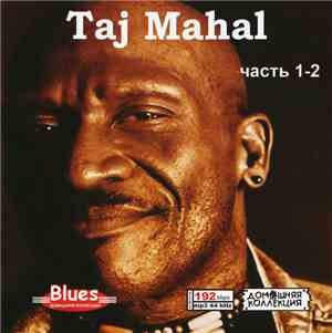 Taj Mahal - Taj Mahal Часть 1-2