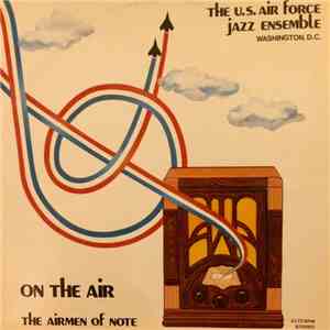 The Airmen Of Note - On The Air