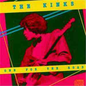 The Kinks - One For The Road
