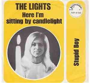 The Lights - Here I'm Sitting By Candlelight