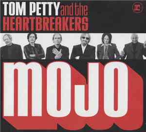 Tom Petty And The Heartbreakers - Mojo