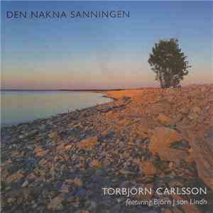 Torbjörn Carlsson  - Den Nakna Sanningen