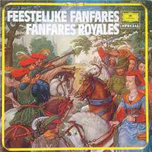 Various - Feestelijke Fanfares - Fanfares Royales