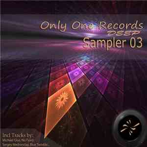 Various - Only One Records Deep Sampler 03