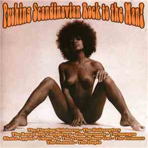 Various - Pushing Scandinavian Rock To The Man!
