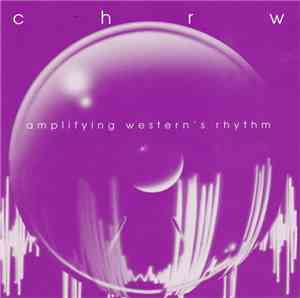 Various - Radio CHRW 94.7 FM Western - Amplifying Western's Rhythm - Sample ...
