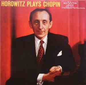 Vladimir Horowitz - Horowitz Plays Chopin