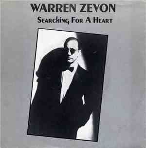 Warren Zevon - Searching For A Heart / Finishing Touches